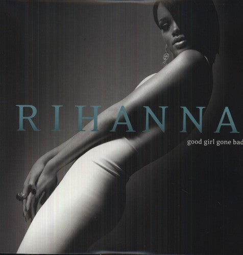 Rihanna: Good Girl Gone Bad { Vinyl }