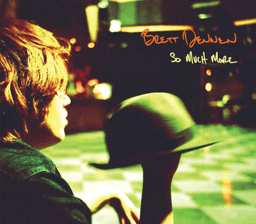 Brett Dennen: So Much More { Vinyl }