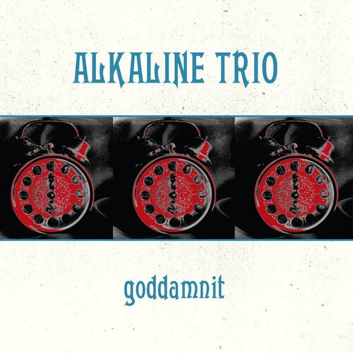Alkaline Trio: Goddamnit { Vinyl }
