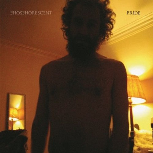 Phosphorescent: Pride { Vinyl }