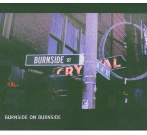 R.L. Burnside: Burnside on Burnside { Vinyl }