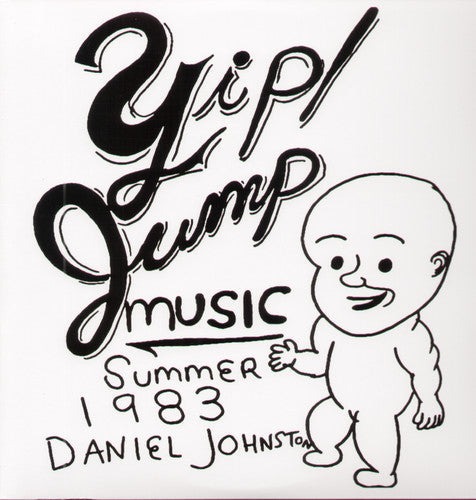 Daniel Johnston: Yip Jump Music { Vinyl }
