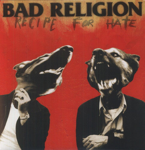 Bad Religion: Recipe for Hate { Vinyl }