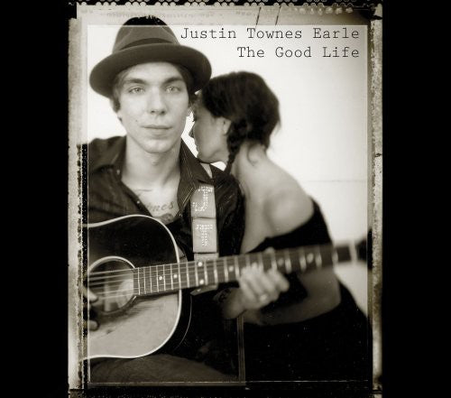 Justin Townes Earle: The Good Life { Vinyl }