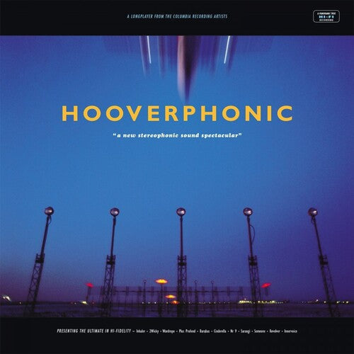 Hooverphonic: New Stereophonic Sound Spectacular { Vinyl }