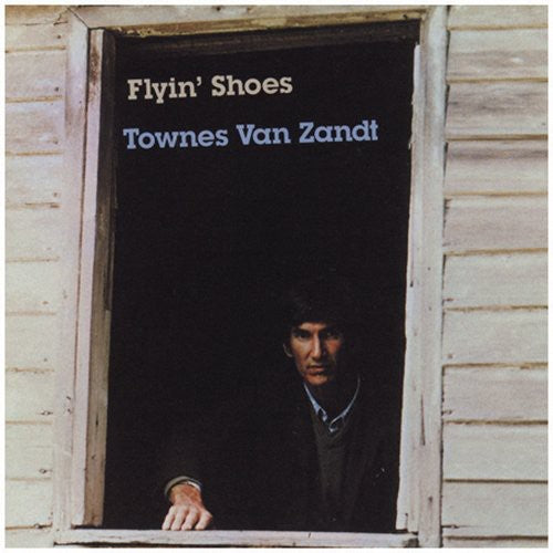 Townes Van Zandt: Flyin' Shoes { Vinyl }