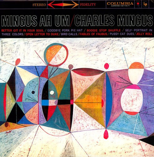 Charles Mingus: Mingus Ah Um { Vinyl }