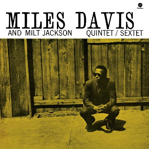 Miles Davis: Miles Davis & Milt Jackson Quintet { Vinyl }