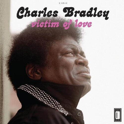 Charles Bradley: Victim of Love { Vinyl }