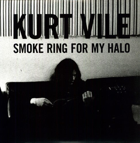 Kurt Vile: Smoke Ring For My Halo { Vinyl }