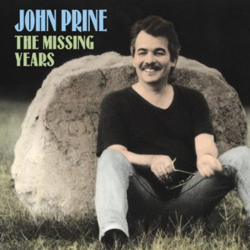 John Prine: The Missing Years { Vinyl }