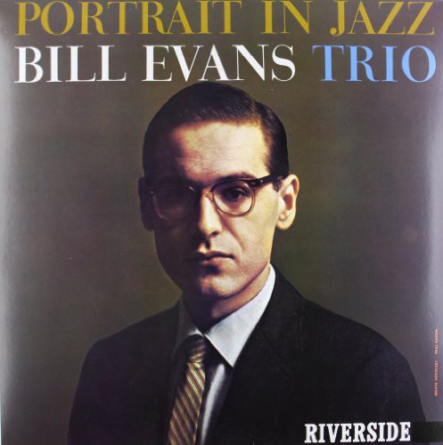 Bill Evans: Portrait in Jazz { Vinyl }