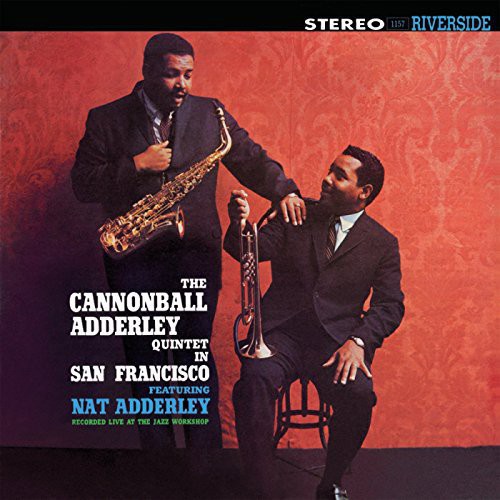 Cannonball Adderley: In San Francisco { Vinyl }