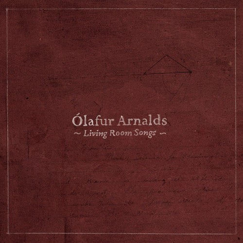 Ólafur Arnalds: Living Room Songs { Vinyl }
