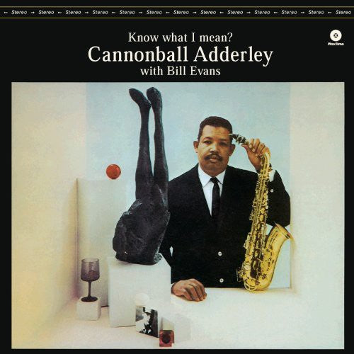 Cannonball Adderley: Know What I Mean { Vinyl }