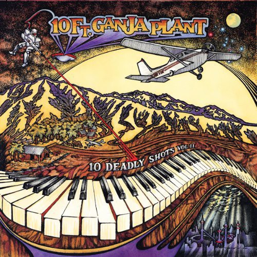 10 Ft. Ganja Plant: 10 Deadly Shots, Vol. II { Vinyl }