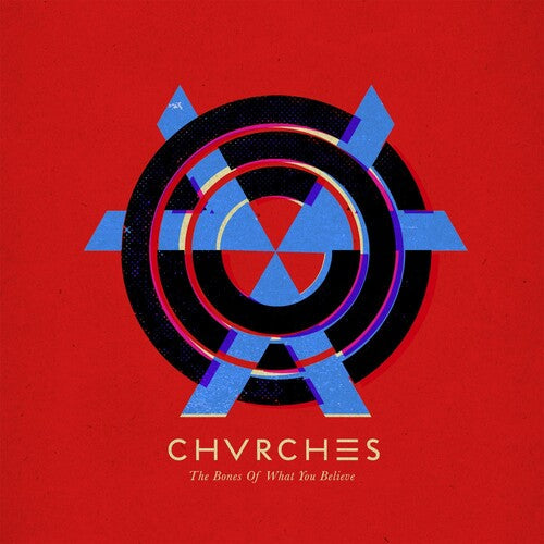 Chvrches: Bones of What You Believe { Vinyl }