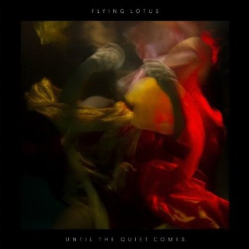 Flying Lotus: Until the Quiet Comes { Vinyl }