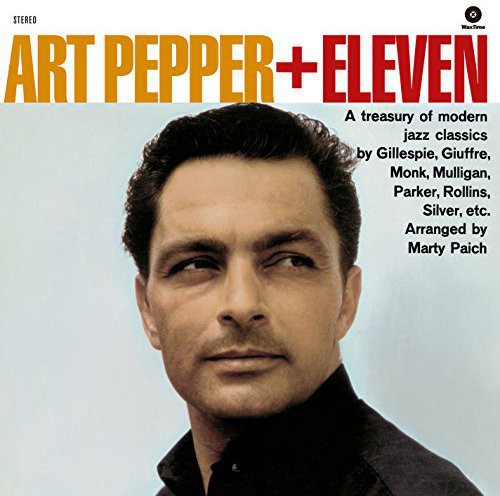 Art Pepper: Plus Eleven { Vinyl }