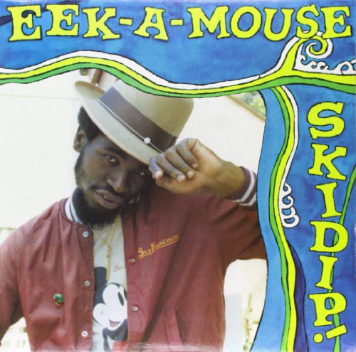 Eek-A-Mouse: Skidip { Vinyl }