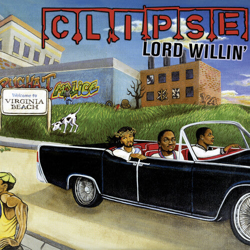 Clipse: Lord Willin' { Vinyl }