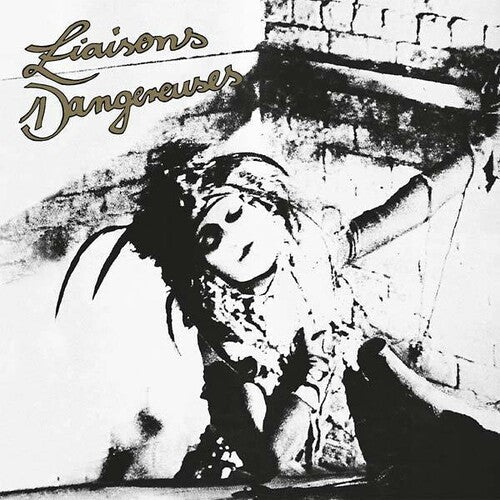 Liaisons Dangereuses: Liaisons Dangereuses { Vinyl }