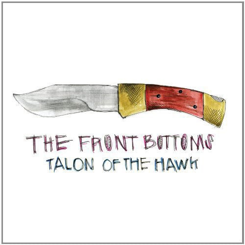 The Front Bottoms: Talon of the Hawk { Vinyl }