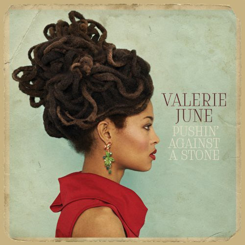 Valerie June: Pushin Against a Stone { Vinyl }