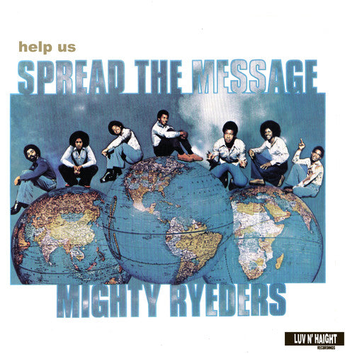 Mighty Ryeders: Help Us Spread The Message { Vinyl }