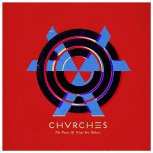 Chvrches: Bones of What You Believe { Vinyl }