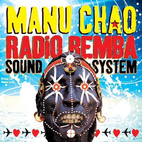Manu Chao: Radio Bemba Sound System { Vinyl }