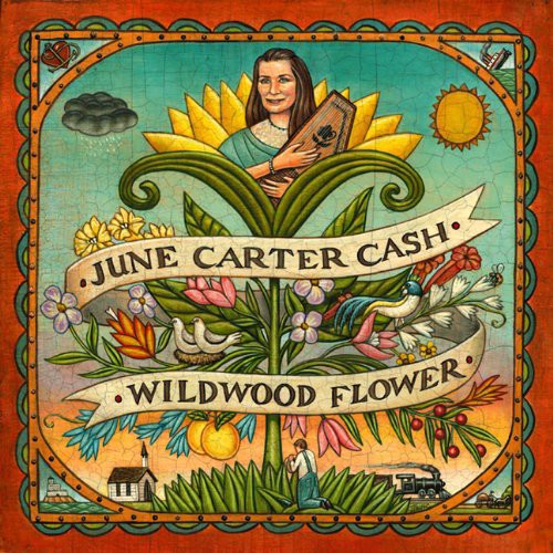 June Carter Cash: Wildwood Flower { Vinyl }
