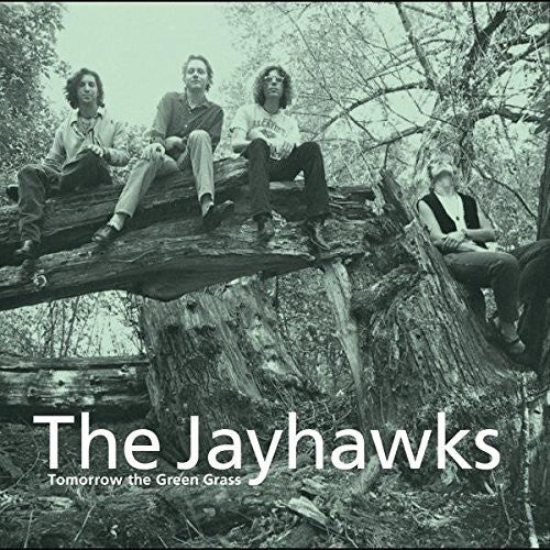 The Jayhawks: Tomorrow the Green Grass { Vinyl }