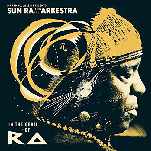 Sun Ra: In the Orbit of Ra { Vinyl }