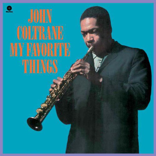 John Coltrane: My Favorite Things { Vinyl }