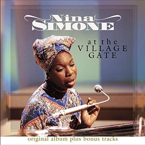 Nina Simone: At the Village Gate { Vinyl }