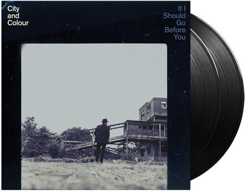 City and Colour: If I Should Go Before You { Vinyl }
