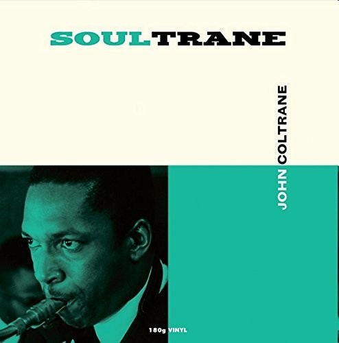 John Coltrane: Soultrane { Vinyl }