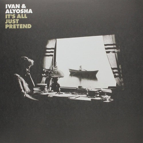 Ivan & Alyosha: It's All Just Pretend { Vinyl }