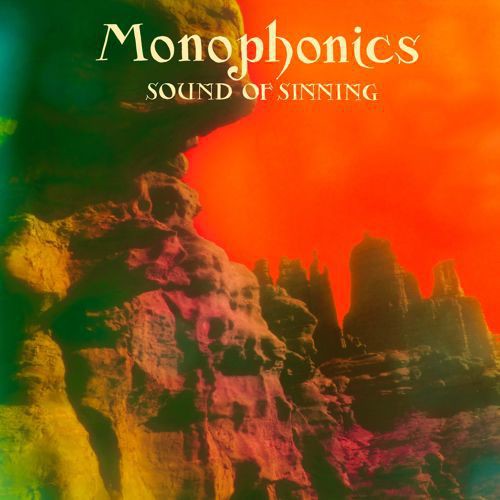 Monophonics: Sound of Sinning { Vinyl }