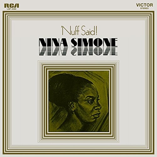 Nina Simone: Nuff Said { Vinyl }