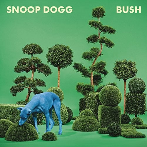 Snoop Dogg: Bush { Vinyl }