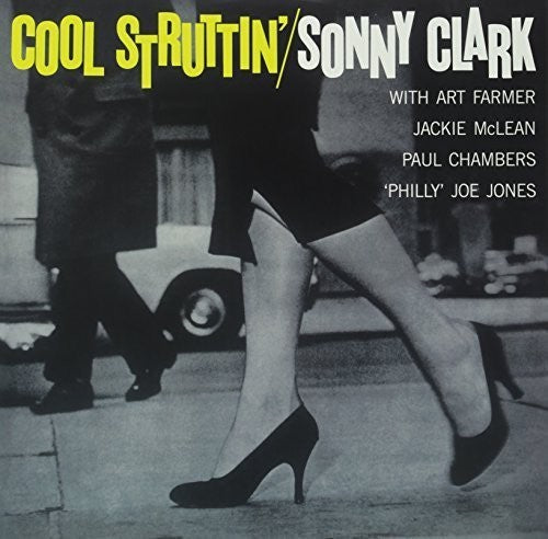 Sonny Clark: Cool Struttin { Vinyl }