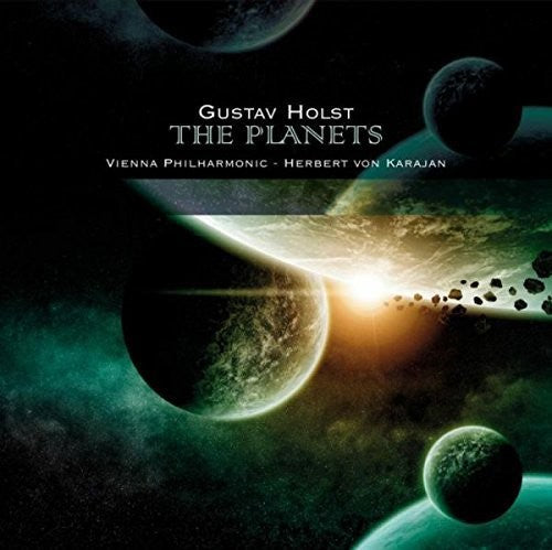 Holst / Karajan, Herbert Von / Vienna Philharmonic: Holst: The Planets { Vinyl }