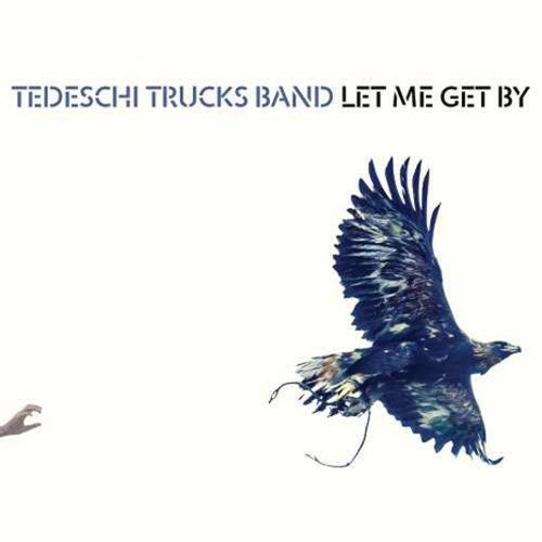 Tedeschi Trucks Band: Let Me Get By { Vinyl }