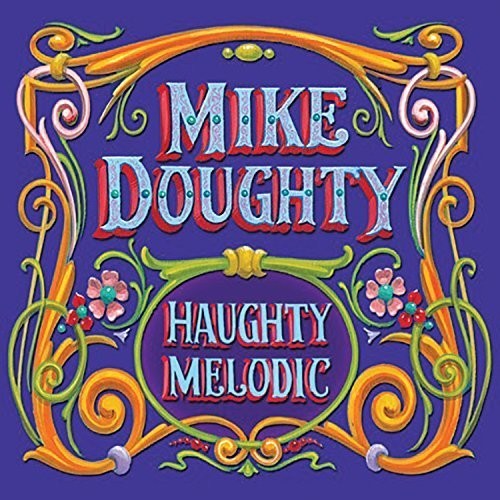 Mike Doughty: Haughty Melodic { Vinyl }