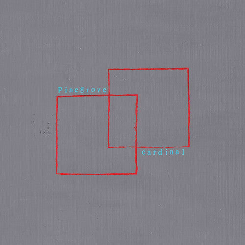 Pinegrove: Cardinal { Vinyl }