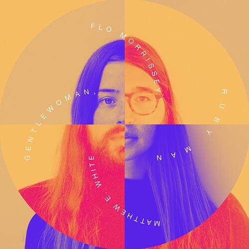Flo Morrissey & Matthew E. White: Gentlewoman, Ruby Man { Vinyl }