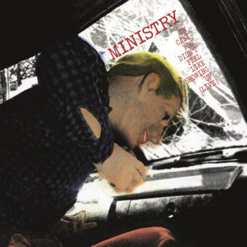 Ministry: In Case You Didn't Feel Like Showing Up { Vinyl }