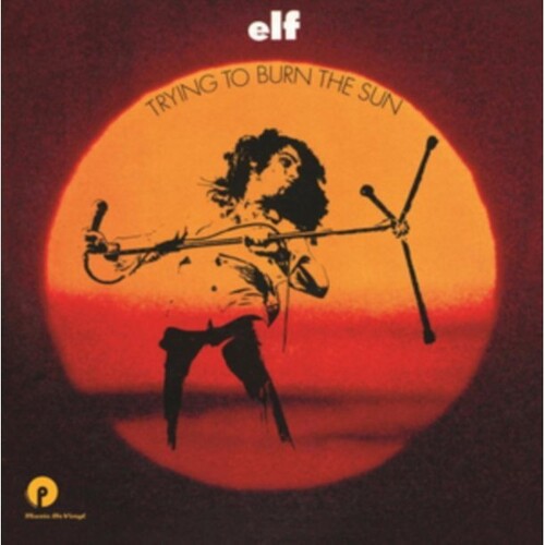 Elf: Trying To Burn The Sun { Vinyl }